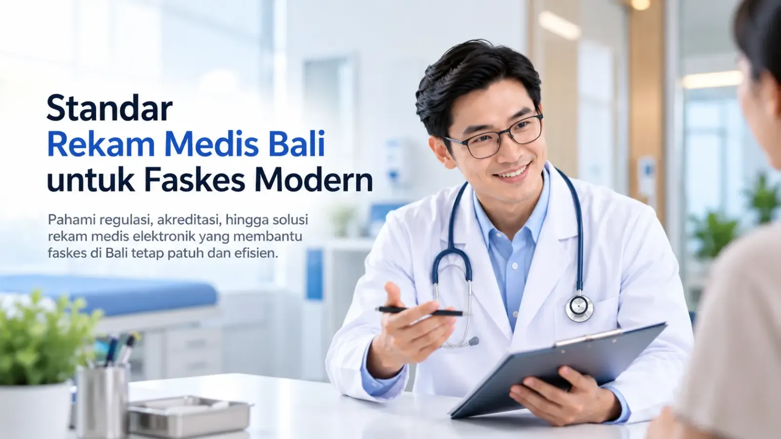 Standar Rekam Medis Bali yang Wajib Dipahami Faskes Modern